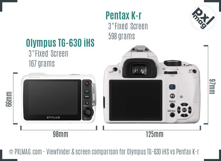 Olympus TG-630 iHS vs Pentax K-r Screen and Viewfinder comparison