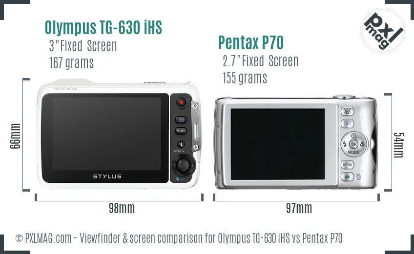 Olympus TG-630 iHS vs Pentax P70 Screen and Viewfinder comparison