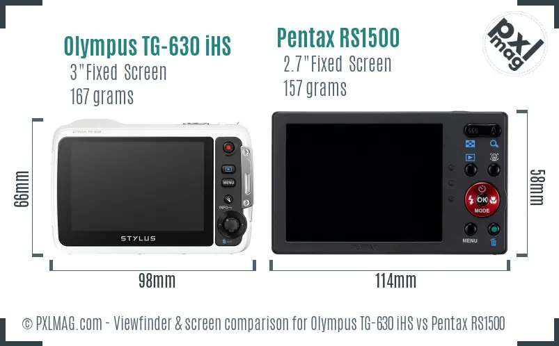 Olympus TG-630 iHS vs Pentax RS1500 Screen and Viewfinder comparison