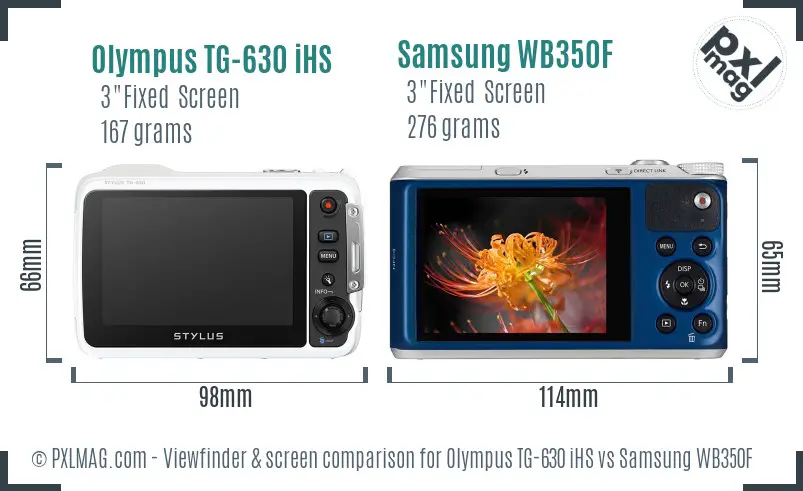 Olympus TG-630 iHS vs Samsung WB350F Screen and Viewfinder comparison