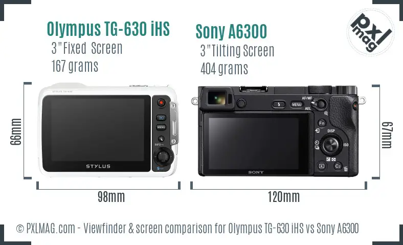 Olympus TG-630 iHS vs Sony A6300 Screen and Viewfinder comparison