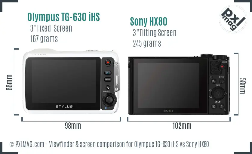 Olympus TG-630 iHS vs Sony HX80 Screen and Viewfinder comparison