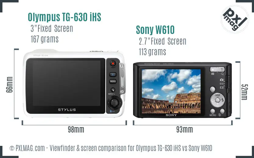 Olympus TG-630 iHS vs Sony W610 Screen and Viewfinder comparison