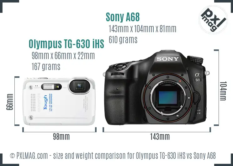 Olympus TG-630 iHS vs Sony A68 size comparison