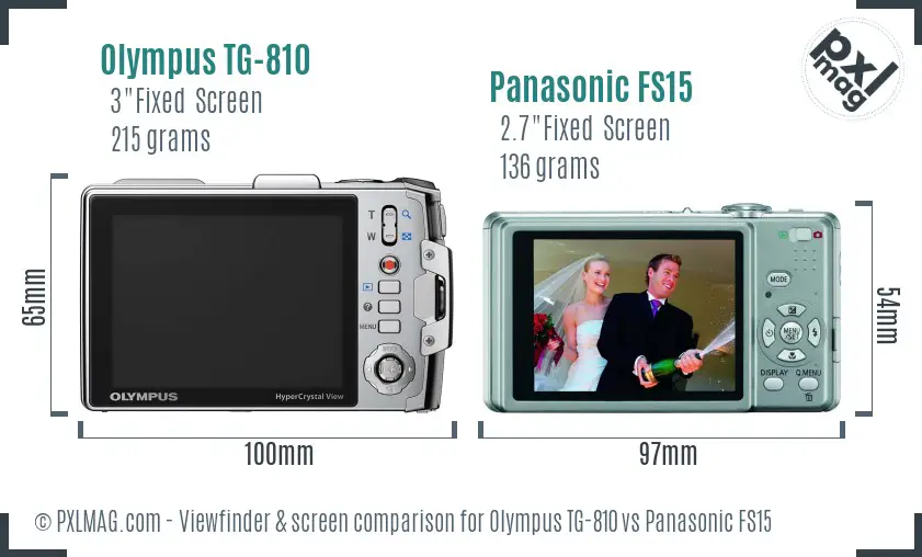 Olympus TG-810 vs Panasonic FS15 Screen and Viewfinder comparison