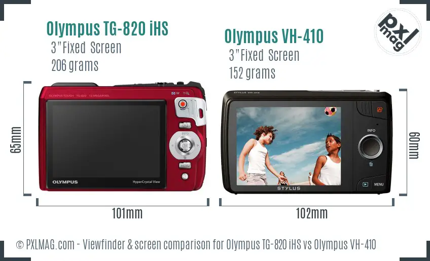 Olympus TG-820 iHS vs Olympus VH-410 Screen and Viewfinder comparison