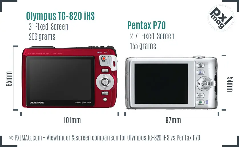 Olympus TG-820 iHS vs Pentax P70 Screen and Viewfinder comparison Olympus TG-820 iHS vs Pentax P70 Screen and Viewfinder comparison