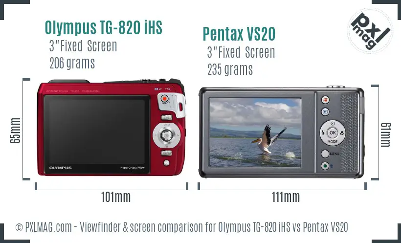 Olympus TG-820 iHS vs Pentax VS20 Screen and Viewfinder comparison