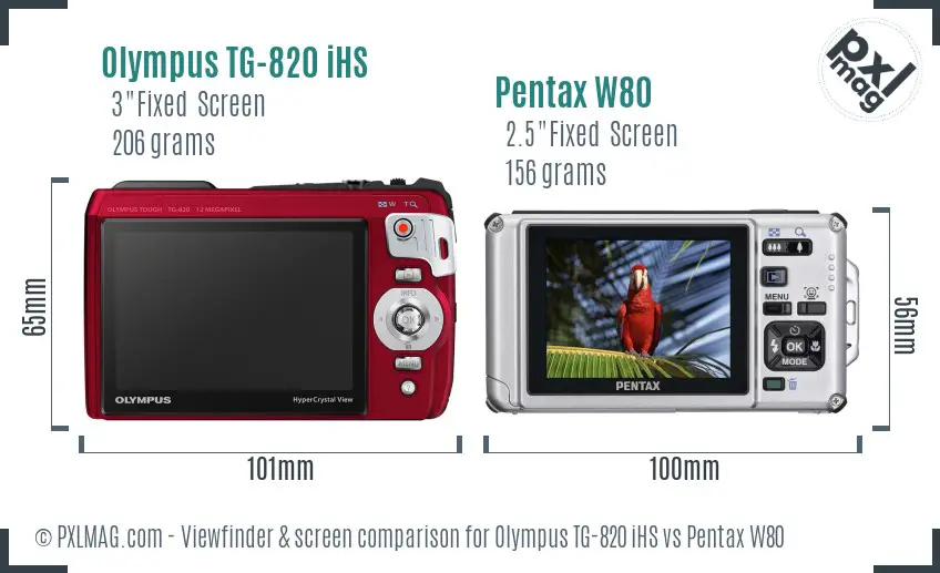 Olympus TG-820 iHS vs Pentax W80 Screen and Viewfinder comparison