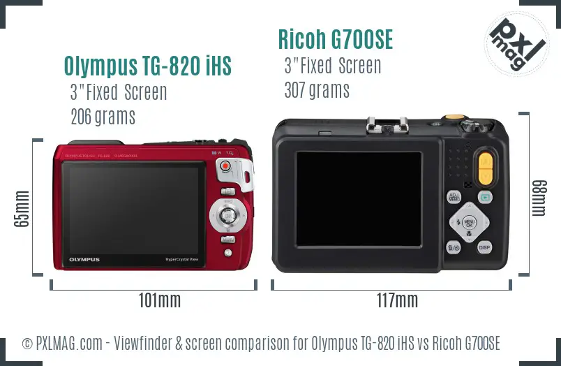 Olympus TG-820 iHS vs Ricoh G700SE Screen and Viewfinder comparison