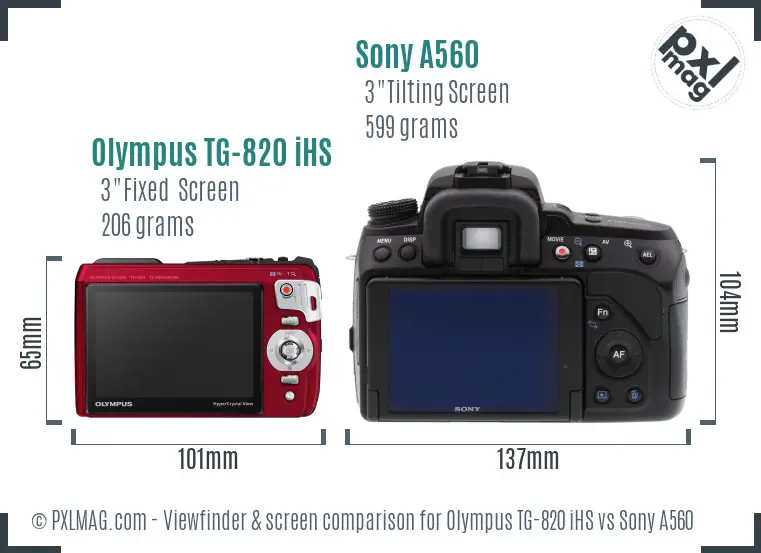 Olympus TG-820 iHS vs Sony A560 Screen and Viewfinder comparison