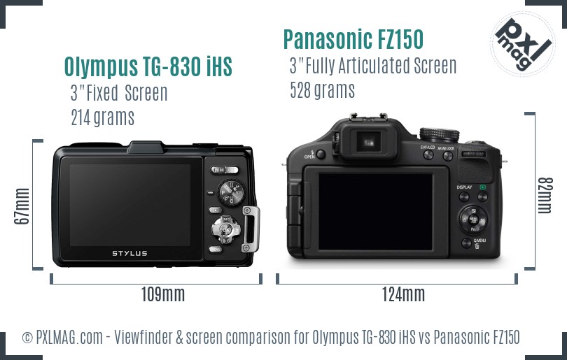 Olympus TG-830 iHS vs Panasonic FZ150 Screen and Viewfinder comparison