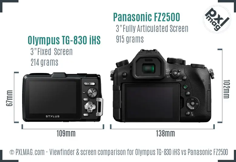 Olympus TG-830 iHS vs Panasonic FZ2500 Screen and Viewfinder comparison Olympus TG-830 iHS vs Panasonic FZ2500 Screen and Viewfinder comparison