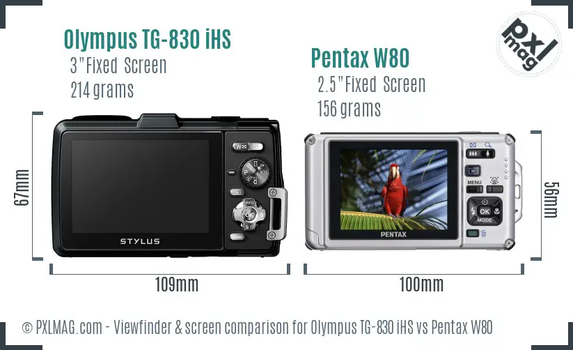 Olympus TG-830 iHS vs Pentax W80 Screen and Viewfinder comparison