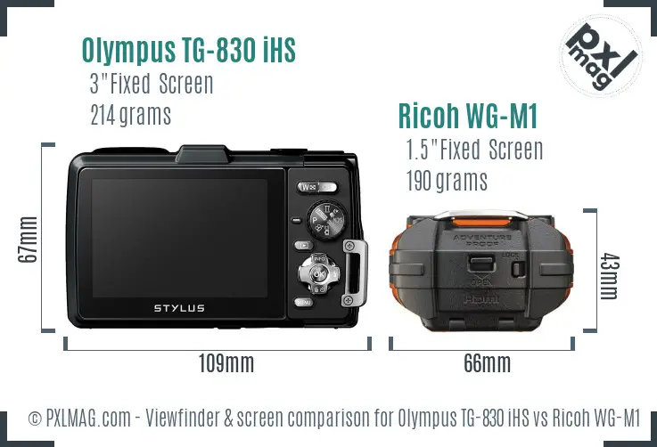 Olympus TG-830 iHS vs Ricoh WG-M1 Screen and Viewfinder comparison