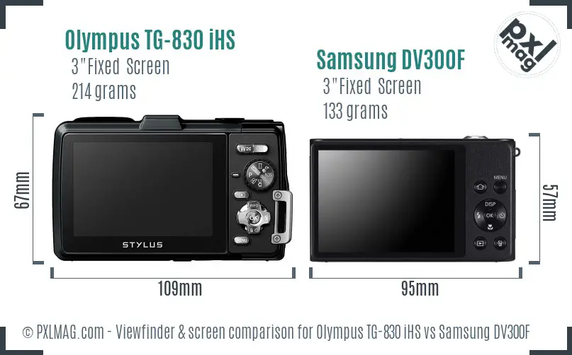 Olympus TG-830 iHS vs Samsung DV300F Screen and Viewfinder comparison