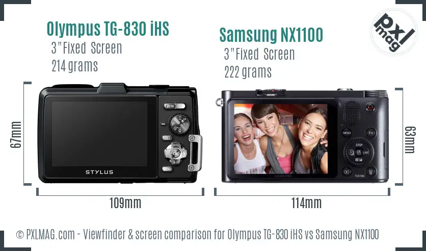 Olympus TG-830 iHS vs Samsung NX1100 Screen and Viewfinder comparison