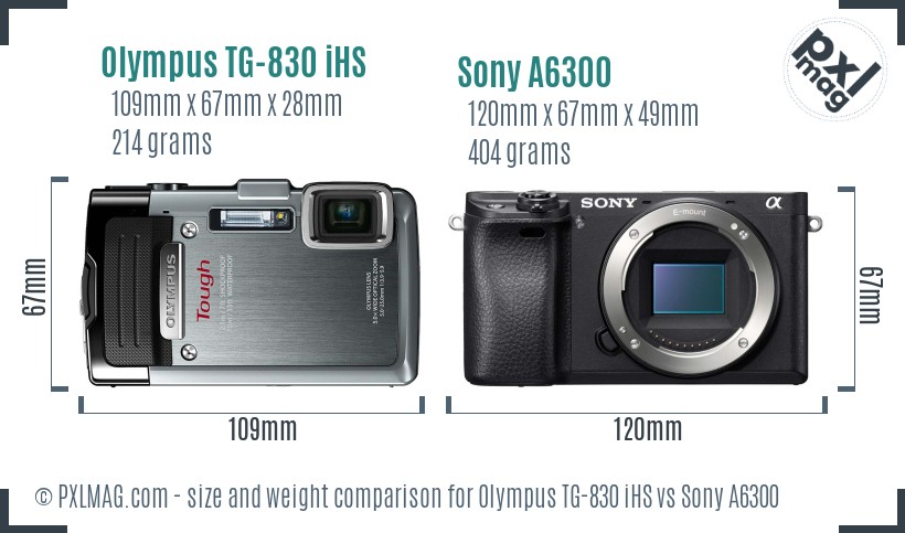 Olympus TG-830 iHS vs Sony A6300 size comparison