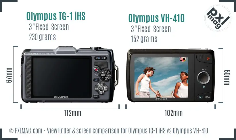 Olympus TG-1 iHS vs Olympus VH-410 Screen and Viewfinder comparison
