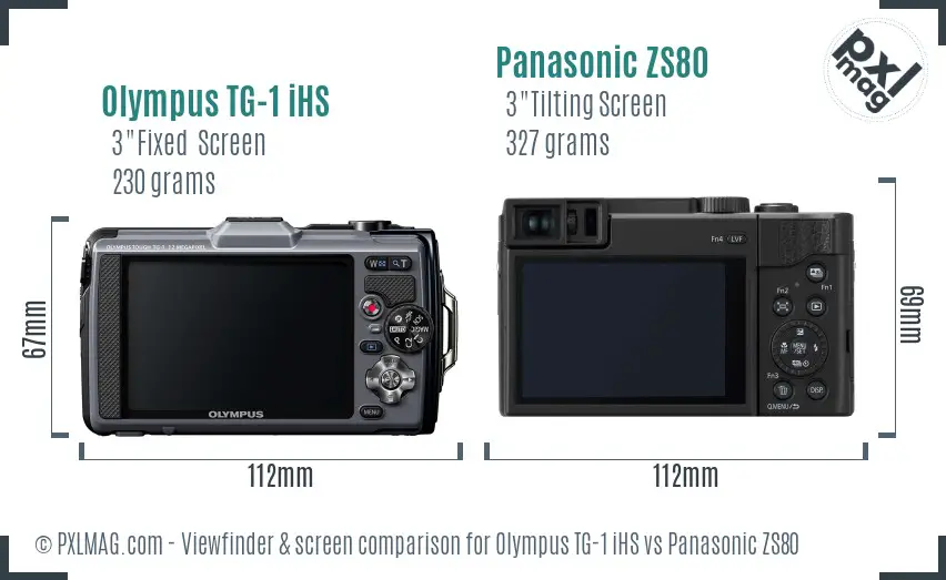 Olympus TG-1 iHS vs Panasonic ZS80 Screen and Viewfinder comparison