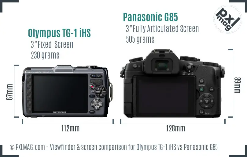 Olympus TG-1 iHS vs Panasonic G85 Screen and Viewfinder comparison