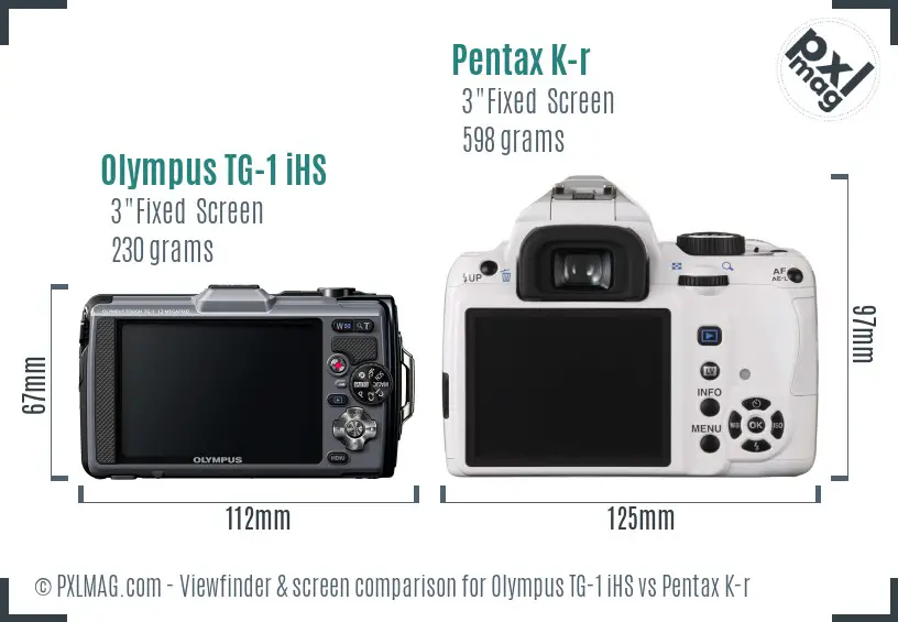 Olympus TG-1 iHS vs Pentax K-r Screen and Viewfinder comparison