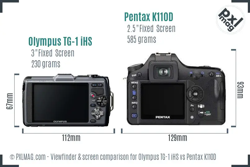 Olympus TG-1 iHS vs Pentax K110D Screen and Viewfinder comparison Olympus TG-1 iHS vs Pentax K110D Screen and Viewfinder comparison