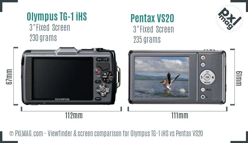 Olympus TG-1 iHS vs Pentax VS20 Screen and Viewfinder comparison