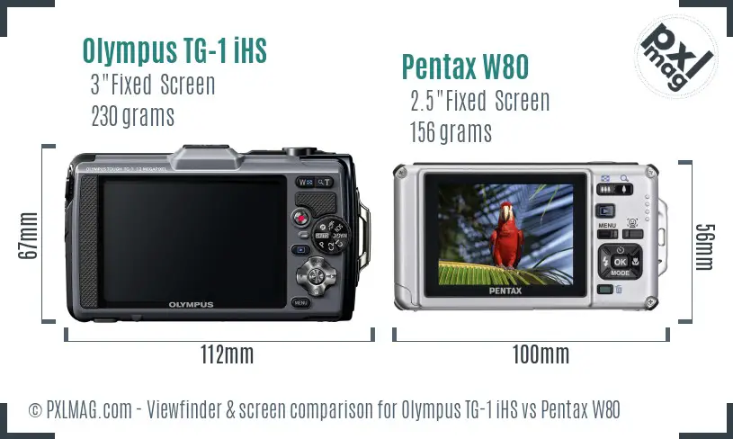 Olympus TG-1 iHS vs Pentax W80 Screen and Viewfinder comparison