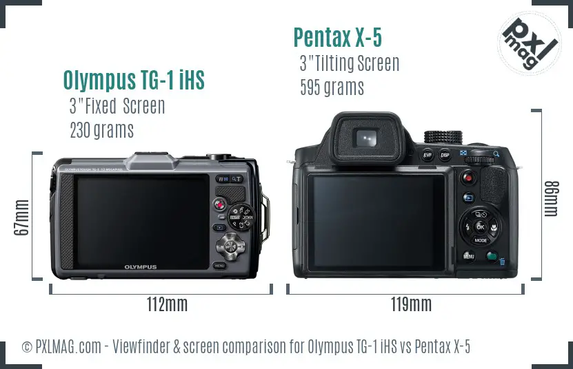 Olympus TG-1 iHS vs Pentax X-5 Screen and Viewfinder comparison