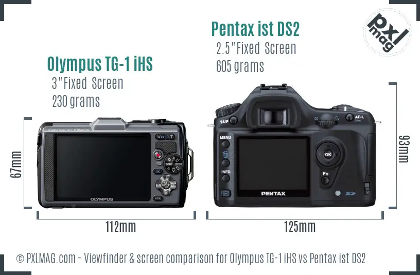 Olympus TG-1 iHS vs Pentax ist DS2 Screen and Viewfinder comparison Olympus TG-1 iHS vs Pentax ist DS2 Screen and Viewfinder comparison