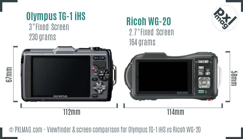 Olympus TG-1 iHS vs Ricoh WG-20 Screen and Viewfinder comparison