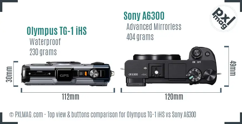 Olympus TG-1 iHS vs Sony A6300 top view buttons comparison