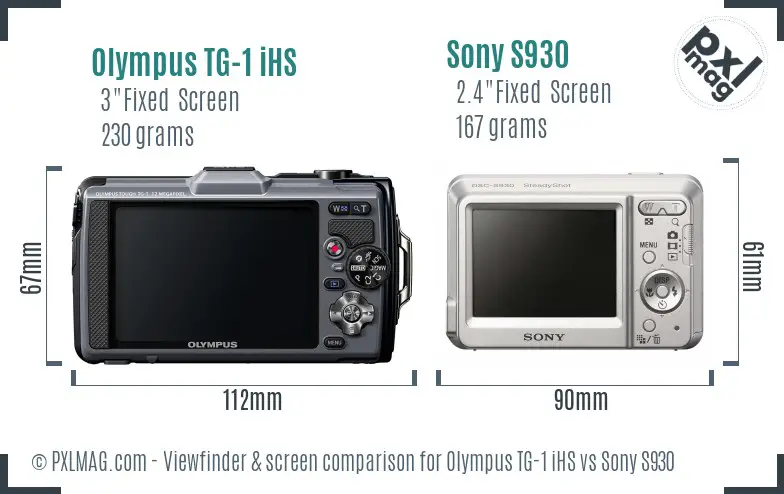 Olympus TG-1 iHS vs Sony S930 Screen and Viewfinder comparison