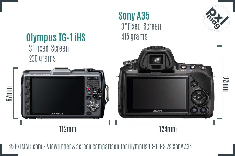 Olympus TG-1 iHS vs Sony A35 Screen and Viewfinder comparison