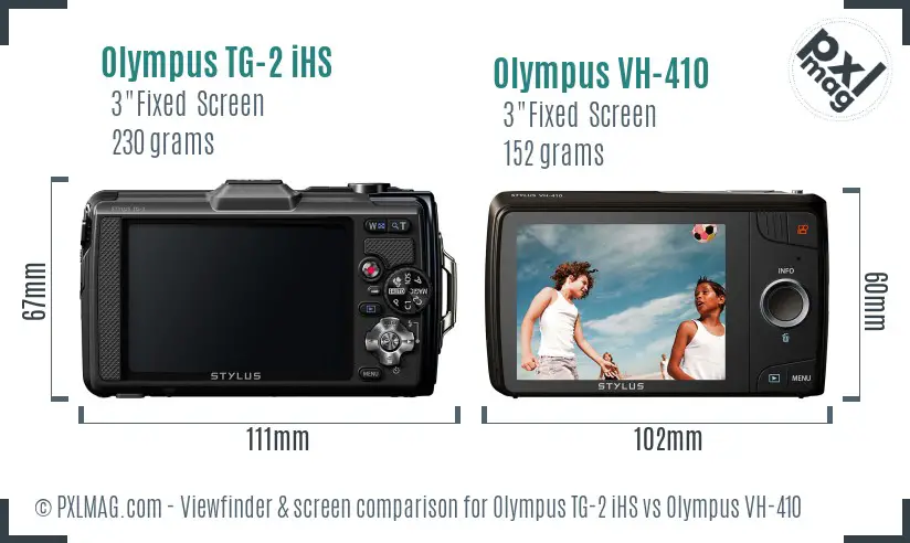 Olympus TG-2 iHS vs Olympus VH-410 Screen and Viewfinder comparison