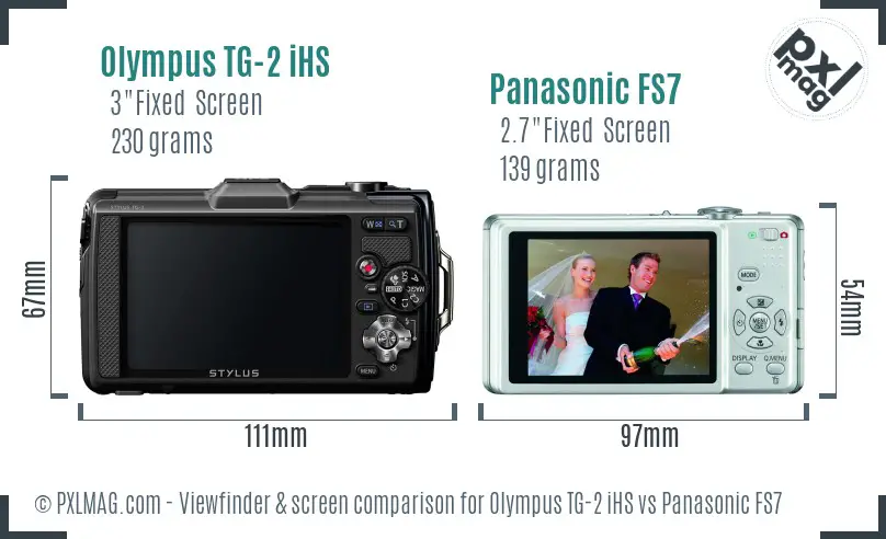 Olympus TG-2 iHS vs Panasonic FS7 Screen and Viewfinder comparison