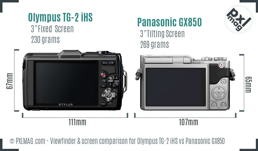 Olympus TG-2 iHS vs Panasonic GX850 Screen and Viewfinder comparison