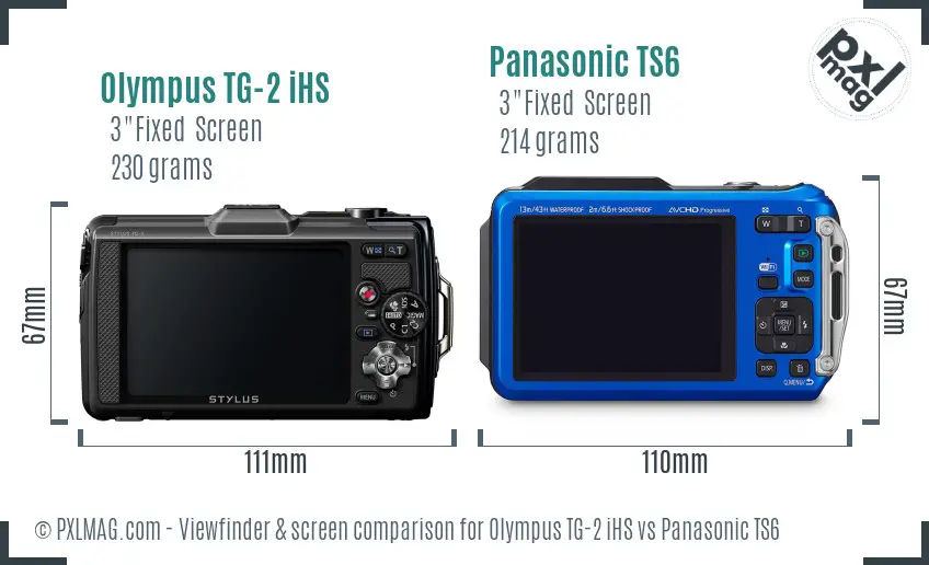Olympus TG-2 iHS vs Panasonic TS6 Screen and Viewfinder comparison
