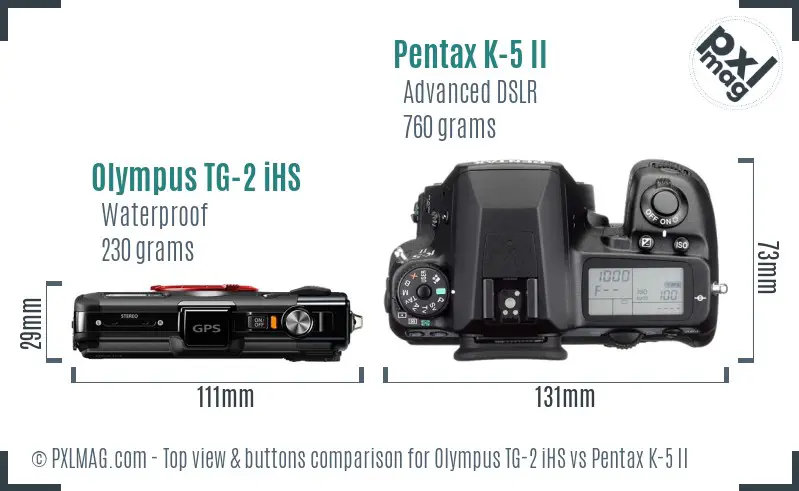 Olympus TG-2 iHS vs Pentax K-5 II top view buttons comparison