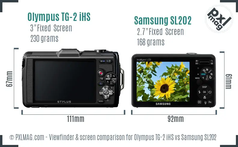 Olympus TG-2 iHS vs Samsung SL202 Screen and Viewfinder comparison Olympus TG-2 iHS vs Samsung SL202 Screen and Viewfinder comparison