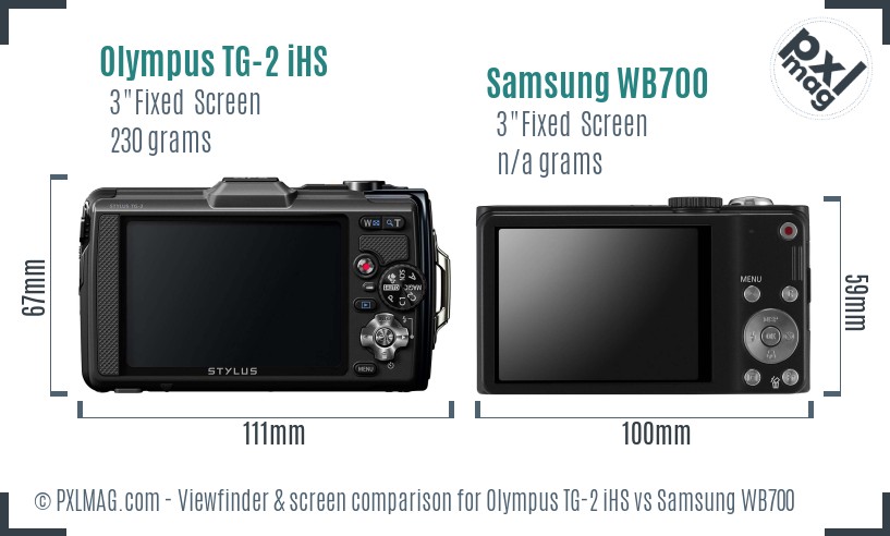 Olympus TG-2 iHS vs Samsung WB700 Screen and Viewfinder comparison
