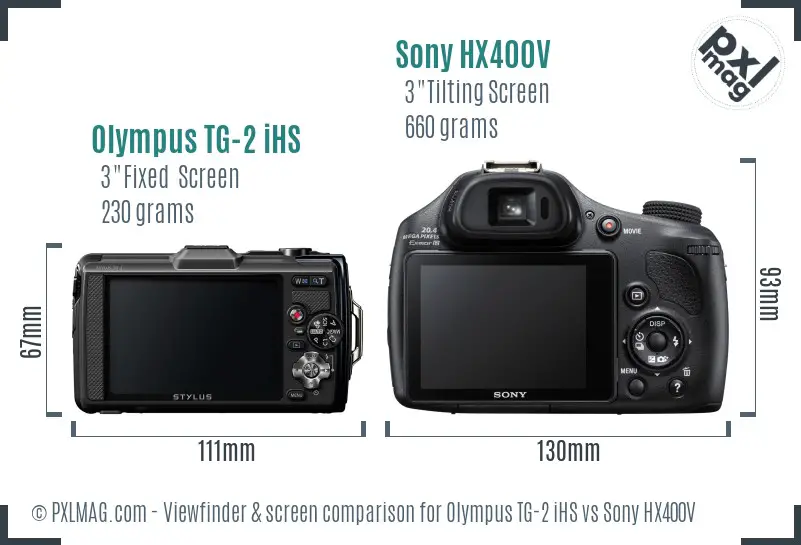Olympus TG-2 iHS vs Sony HX400V Screen and Viewfinder comparison