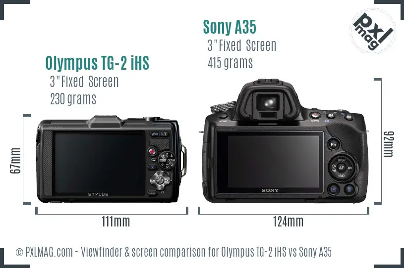 Olympus TG-2 iHS vs Sony A35 Screen and Viewfinder comparison