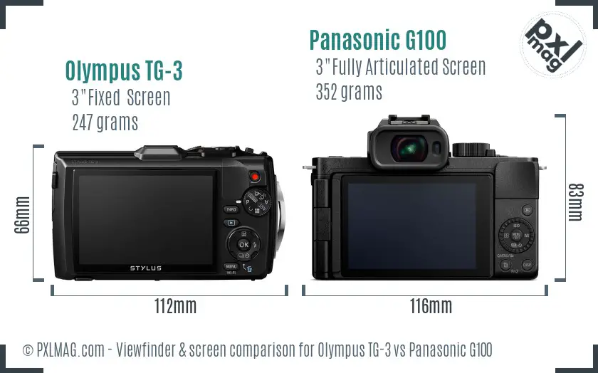 Olympus TG-3 vs Panasonic G100 Screen and Viewfinder comparison