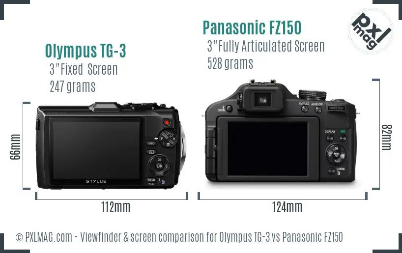 Olympus TG-3 vs Panasonic FZ150 Screen and Viewfinder comparison Olympus TG-3 vs Panasonic FZ150 Screen and Viewfinder comparison