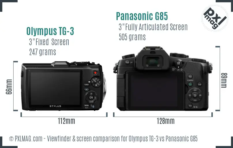 Olympus TG-3 vs Panasonic G85 Screen and Viewfinder comparison Olympus TG-3 vs Panasonic G85 Screen and Viewfinder comparison