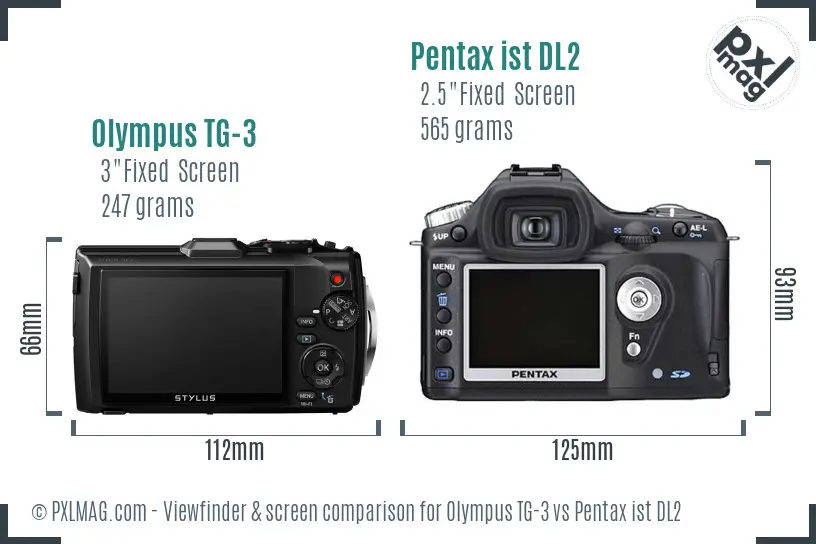 Olympus TG-3 vs Pentax ist DL2 Screen and Viewfinder comparison