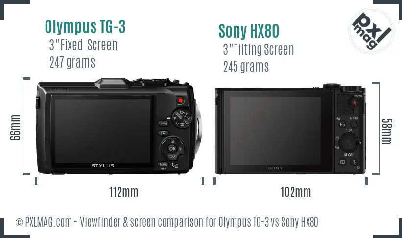 Olympus TG-3 vs Sony HX80 Screen and Viewfinder comparison
