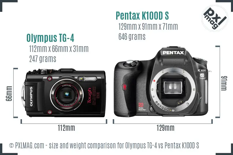 Olympus TG-4 vs Pentax K100D S size comparison